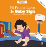 Mi Primer Libro de Baby Sign Vol. II
