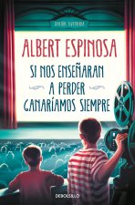 Si nos ense?aran a perder ganariamos siempre