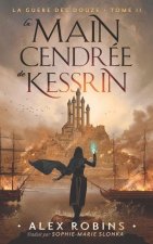 Main Cendree de Kessrin