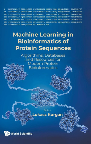 Machine Learning in Bioinformatics of Protein Sequences
