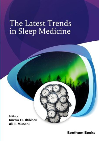 Latest Trends in Sleep Medicine