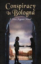 Conspiracy in Bologna