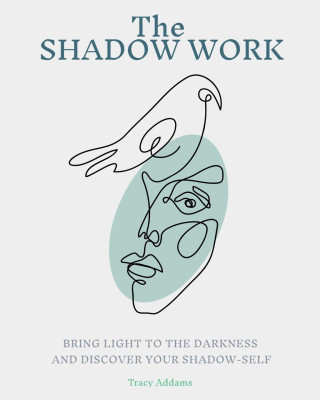 SHADOW WORK
