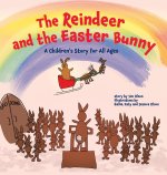 Reindeer and the Easter Bunny