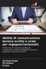 Abilit? di comunicazione tecnica scritta e orale per ingegneri/scienziati