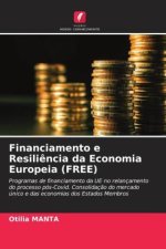 Financiamento e Resili?ncia da Economia Europeia (FREE)