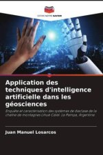 Application des techniques d'intelligence artificielle dans les géosciences