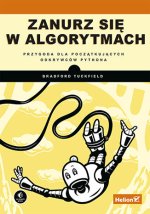 Zanurz się w algorytmach Przygoda dla początkujących odkrywców Pythona