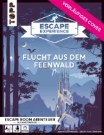 Escape Experience - Fairy Forest. Rätseln, kombinieren und entscheiden, um der Zeitschleife zu entkommen