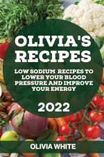 Olivia's Recipes 2022