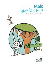 Mais que fait Fil ? - Poche