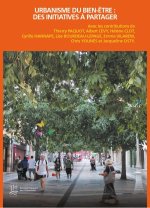 URBANISME DU BIEN-ÊTRE : DES INITIATIVES A PARTAGER