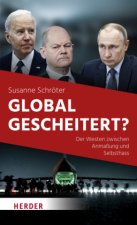 Global gescheitert?