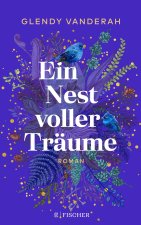 Ein Nest voller Träume