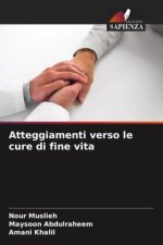 Atteggiamenti verso le cure di fine vita