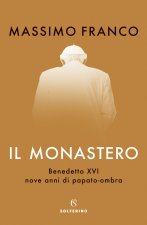 monastero. Benedetto XVI, nove anni di papato-ombra