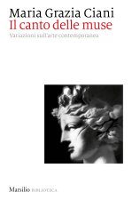 canto delle muse. Variazioni sull'arte contemporanea