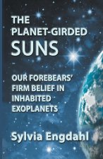 Planet-Girded Suns