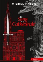 sang de la cathedrale