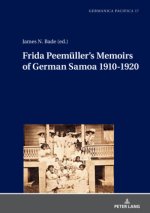 Frida Peemüller's Memoirs of German Samoa 1910-1920