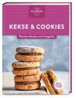 Meine Lieblingsrezepte: Kekse & Cookies