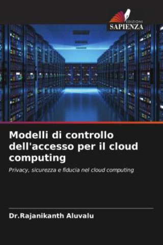 Modelli di controllo dell'accesso per il cloud computing
