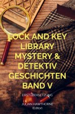 Lock and Key Library Mystery & Detektiv Geschichten Band V