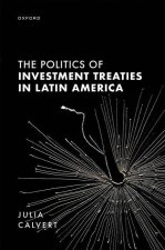Politics of Investment Treaties in Latin America