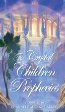 Crystal Children Prophecies