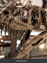Ceratosaurus (Hardcover Edition)