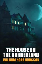 House on the Borderland