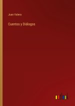 Cuentos y Dialogos