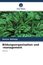 Bildungsorganisation und -management