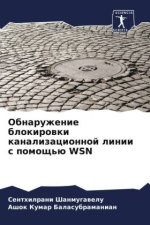 Obnaruzhenie blokirowki kanalizacionnoj linii s pomosch'ü WSN