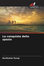 La conquista dello spazio