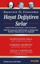 Basarinin Üc Ustasindan Hayat Degistiren Sirlar