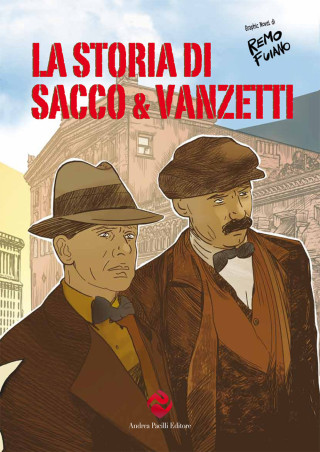 storia di Sacco e Vanzetti