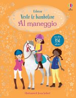 Al maneggio. Vesto le bamboline