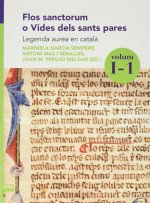 Flos sanctorum o Vides dels sants pares. Volum I-1