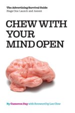 Chew with Your Mind Open