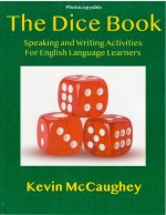 The Dice Book: Speaking and Writing Activities for English Language Learners