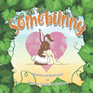 Somebunny