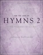 For the Love of Hymns 2