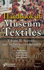 Handbook of Museum Textiles, Volume 2 - Scientific and Technological Research