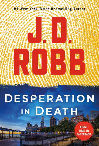 Desperation in Death: An Eve Dallas Novel