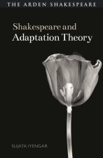 Shakespeare and Adaptation Theory