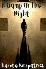 Bump in the Night