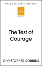 TEST OF COURAGE
