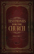 Testimonies for the Church Volume 1