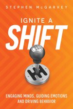 Ignite a Shift